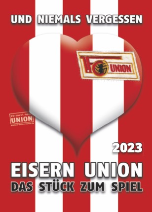 Eisern Union - Das Stück zum Spiel